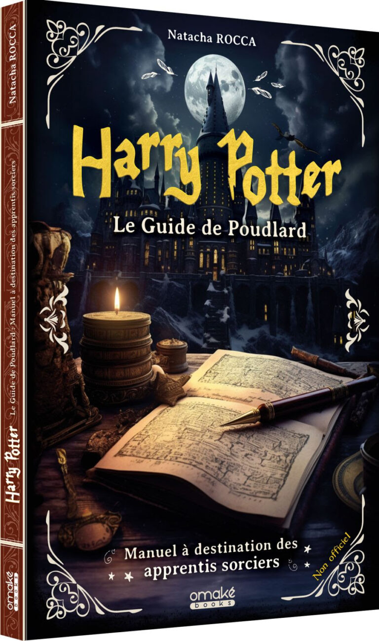 HARRY POTTER : Le guide de Poudlard